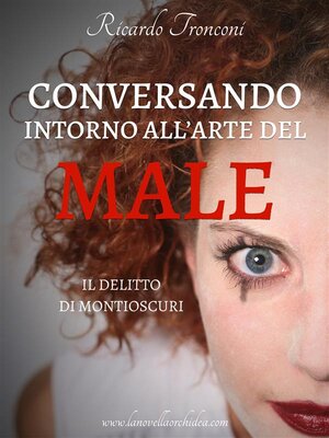 cover image of Conversando intorno all'arte del male